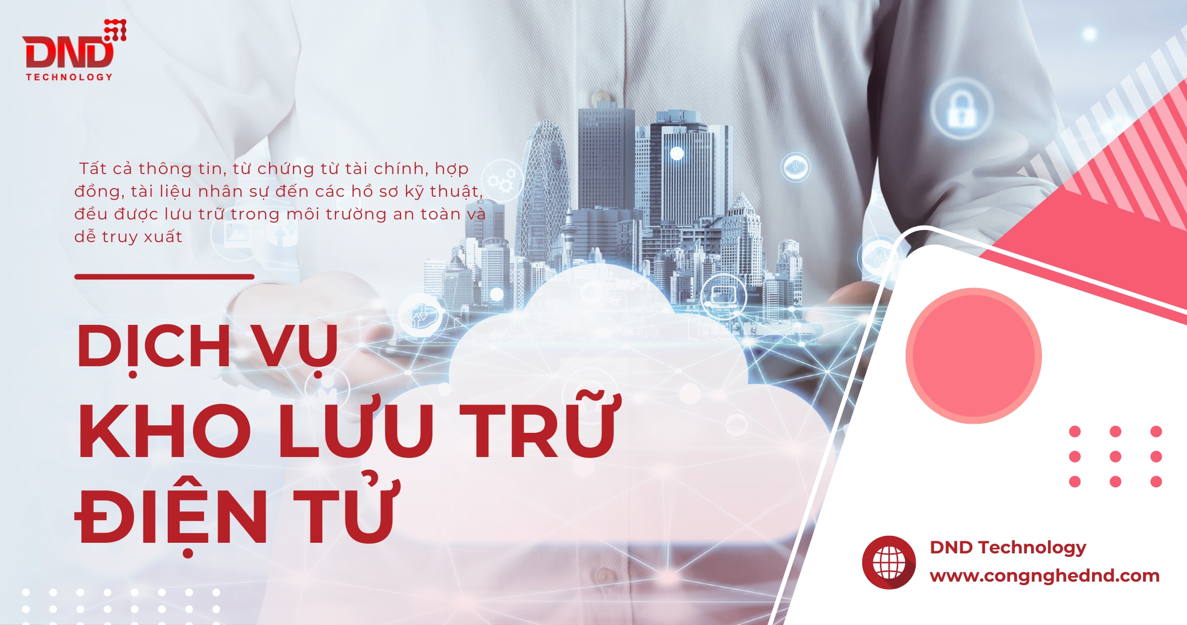 DỊCH VỤ KHO LƯU TRỮ ĐIỆN TỬ CỦA DND